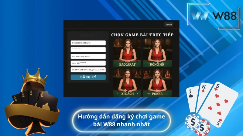 Hướng dẫn đăng ký chơi game bài W88 nhanh nhất