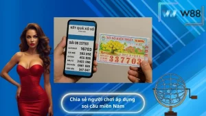chia sẻ người chơi áp dụng soi cầu miền Nam