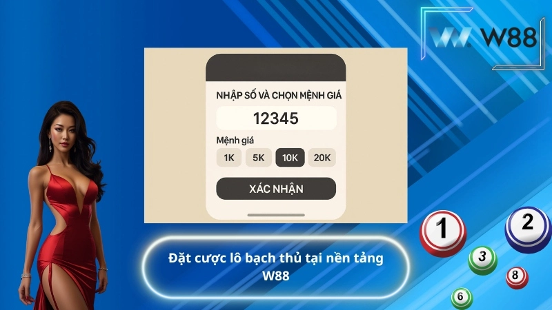 Đặt cược lô bạch thủ tại nền tảng W88